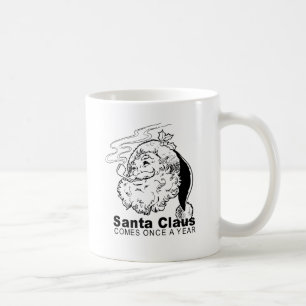 Caneca De Café Papai Noel vem uma vez por ano