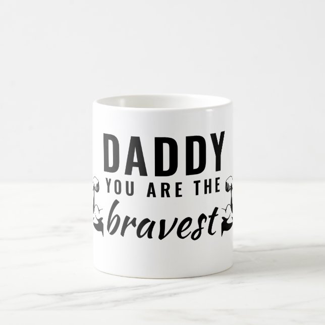 Caneca De Café Papai você é o Dia dos Pais mais Corajoso (Centro)
