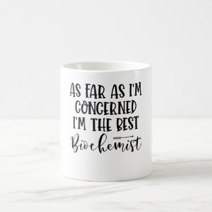 Caneca De Café Para Mim, Sou O Melhor Bioquímico