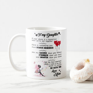 Caneca De Café Para Minha Filha - Você É Mais Corajoso Do Que A