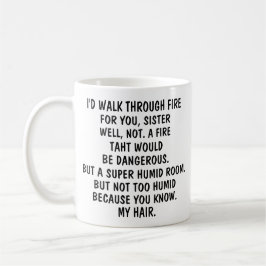 Caneca de café Para Minha Irmã, Presente Divertido