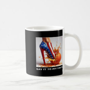 Caneca De Café Para O Meu Rosto Kamala Harris 2024 Esmagou O Oran
