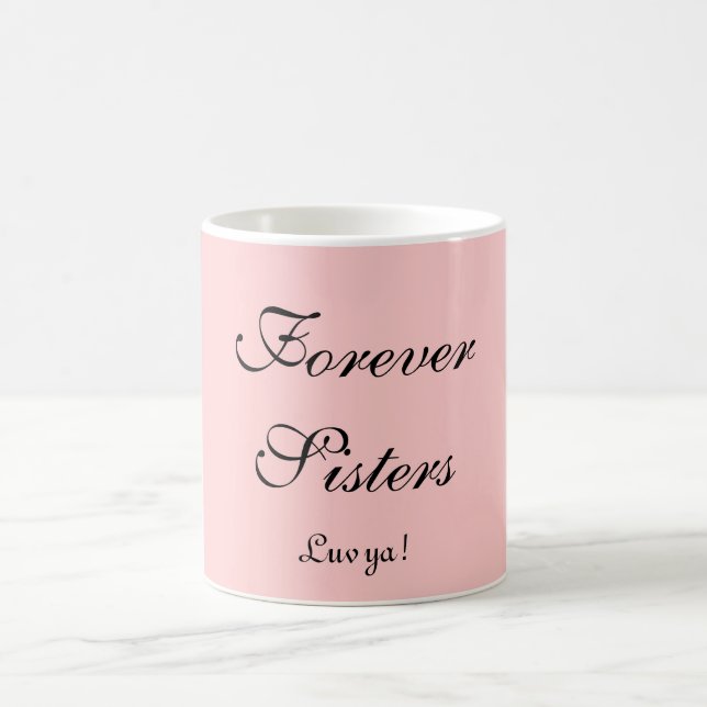 Caneca De Café Para sempre irmãs, ya de Luv! (Centro)