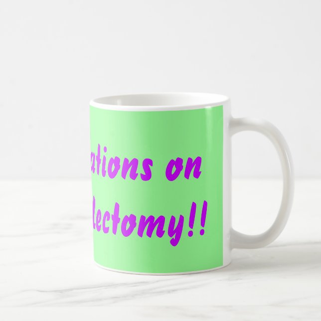 Caneca De Café Parabéns em seu tonsillectomy!! (Direita)