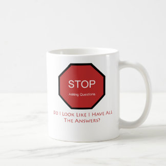 Caneca De Café Pare de fazer perguntas