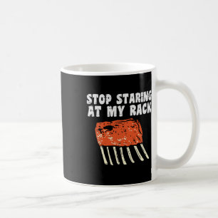 Caneca De Café Pare de Olhar Para Minha Prateleira Costelas Churr