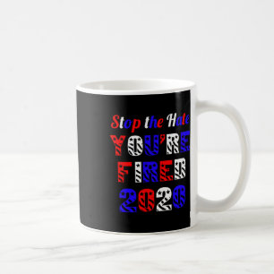 Caneca De Café Pare o Ódio Você Está Demitido Eleição Anti Trump