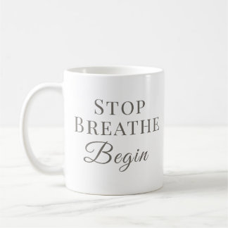 Caneca De Café Pare Respire Comece – Atento