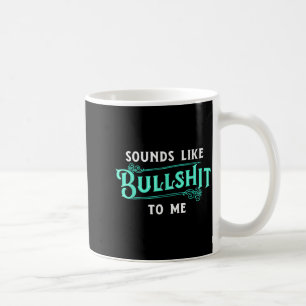 Caneca De Café Parece Bobagem Para Mim Piada Sarcasmo Vintage