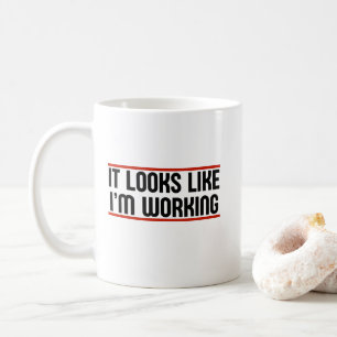 Caneca De Café Parece que estou trabalhando