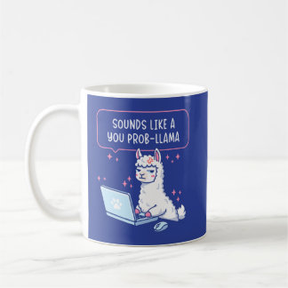 Caneca De Café Parece um Prob-Llama Seu - Escritório de Llama Fof