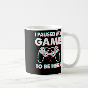 Caneca De Café Parei Meu Jogo Para Estar Aqui Jogador De Vídeo An
