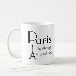 Caneca De Café Paris é sempre uma boa ideia.
