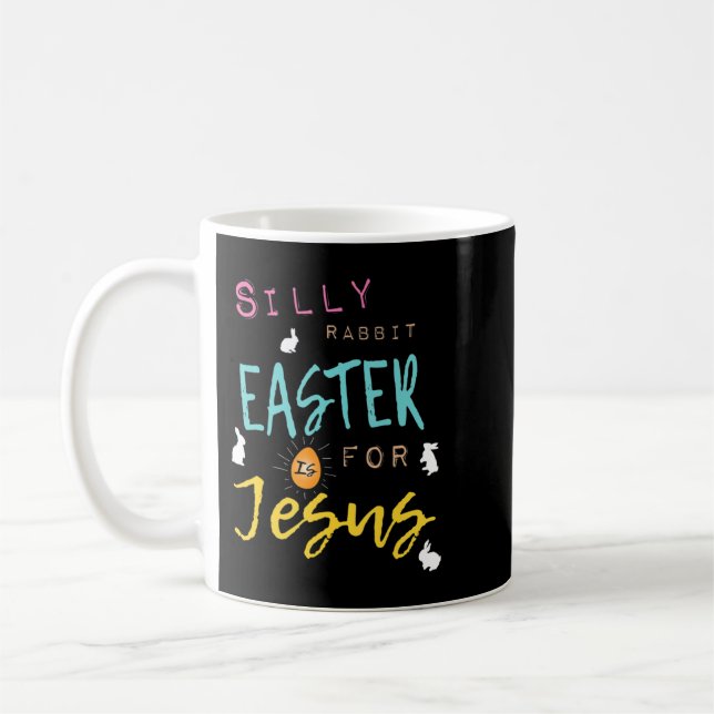 Caneca De Café Páscoa de coelho Bobo é para as mulheres camisetas (Esquerda)