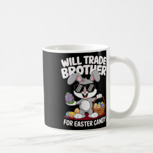 Caneca De Café Páscoa Engraçada Trocará Irmão Por Crianças Doces