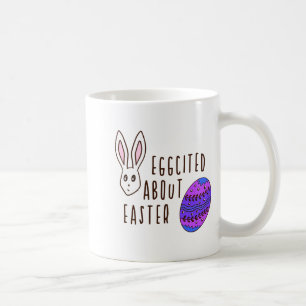 Caneca De Café Páscoa Fofo Emocionado Com Citação Engraçada De Tr