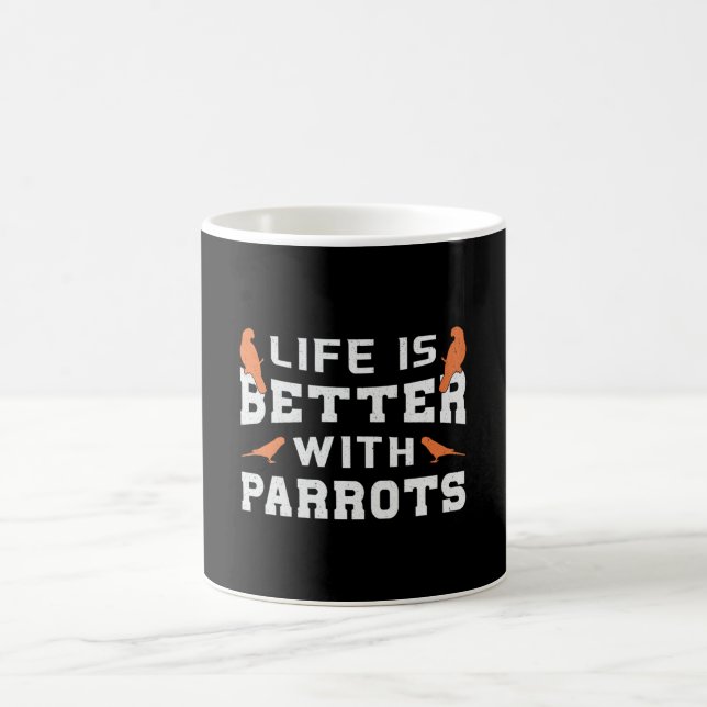 Caneca De Café Pássaros-Pássaros-Patos A Vida É Melhor Com Papaga (Centro)