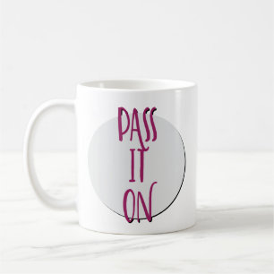 Caneca De Café Passe No Slogan De Recuperação Mug