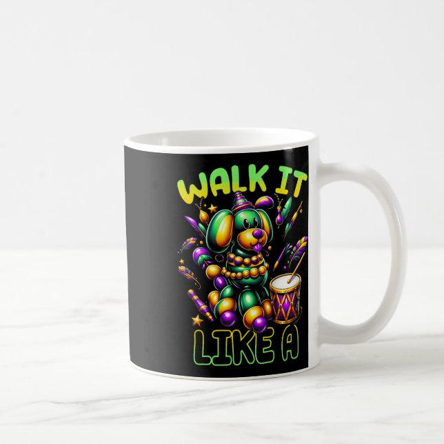 Caneca De Café Passear Como Um Cachorro Cachorro Mardi Gras Dia D (Direita)