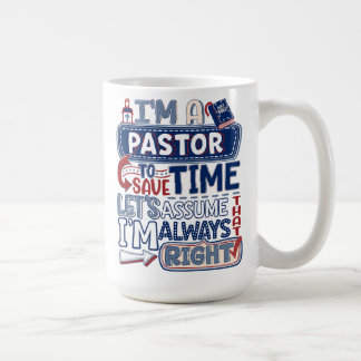 Caneca De Café Pastor Sempre Certo, Engraçado, Humor Humor.