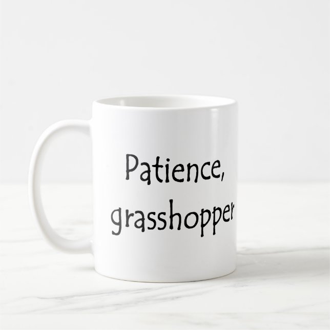 Caneca De Café patience, grasshopper (Esquerda)