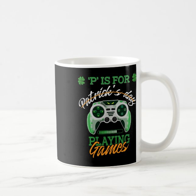 Caneca De Café Patrick Day Irish Kids Gamer P É Para Jogar V (Direita)