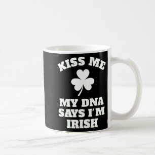 Caneca De Café Patricks Day Me Beija Engraçado Teste De Dna Irlan