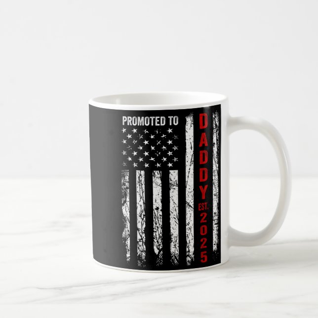 Caneca De Café Patriotic Dad Promoted To Daddy Est 2025 New Dad 2 (Direita)