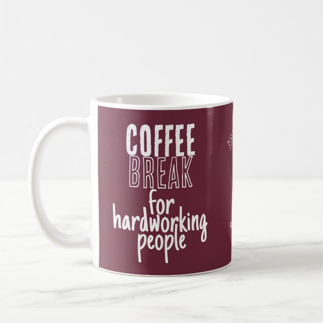 Caneca De Café Pausa para Café – Grandes Ideias – Borgonha  (Esquerda)