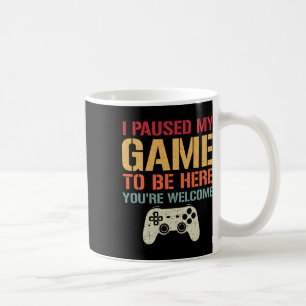 Caneca De Café Pauso meu jogo para estar aqui. De nada, engraçado
