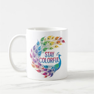 Caneca De Café Pavão Arco-Íris Motivacional "Permaneça Colorido"