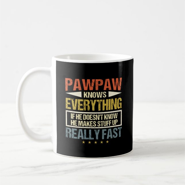 Caneca De Café Pawpaw sabe tudo o que faz (Esquerda)