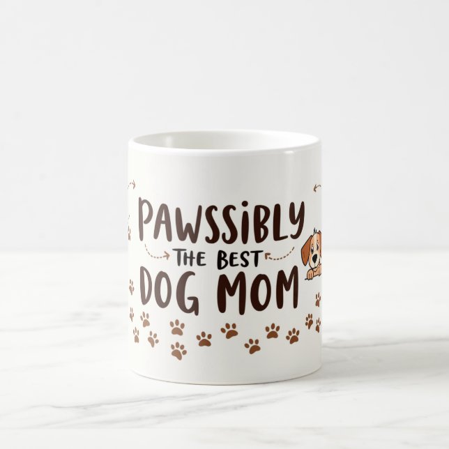 Caneca De Café Pawssibly the Best Dog Mom – 11 oz Cute Dog Lover  (Centro)
