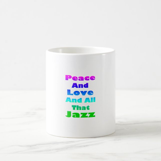 Caneca De Café Paz e Amor e Tudo isso Jazz (Centro)
