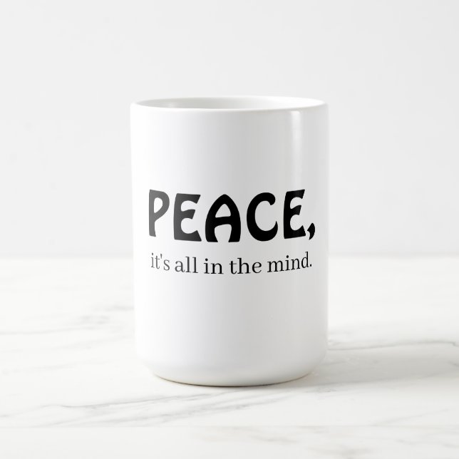 Caneca De Café Paz, está tudo na mente (Centro)