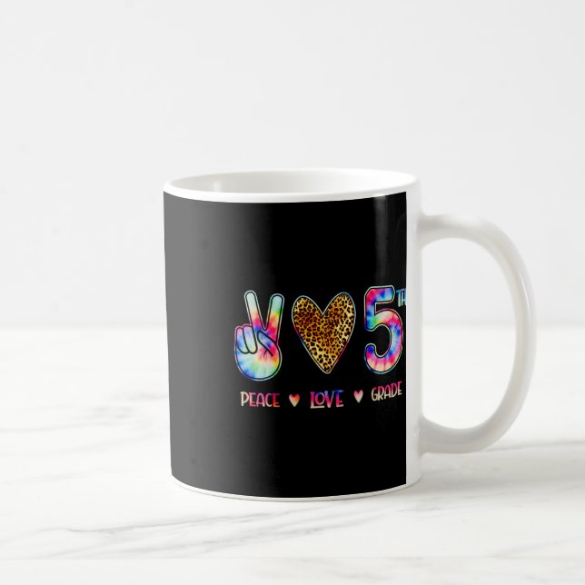 Caneca De Café Peace Love Fifth Grade Squad Back To School Gift  (Direita)