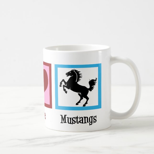 Caneca De Café Peace Love Mustangs (Direita)