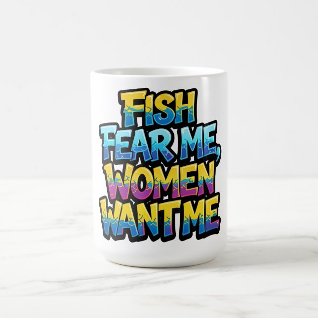 Caneca De Café Peixes Me Temem Mulheres Me Querem Presente Divert (Centro)