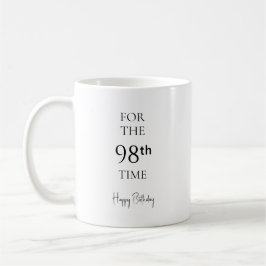 Caneca De Café Pela 98ª Vez Feliz Aniversário
