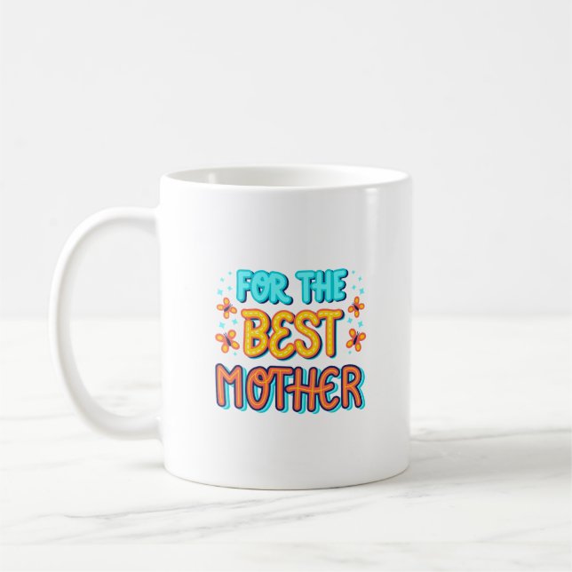 Caneca De Café pela melhor mãe (Esquerda)