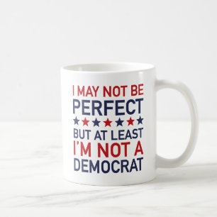 Caneca De Café Pelo menos não sou Democrata