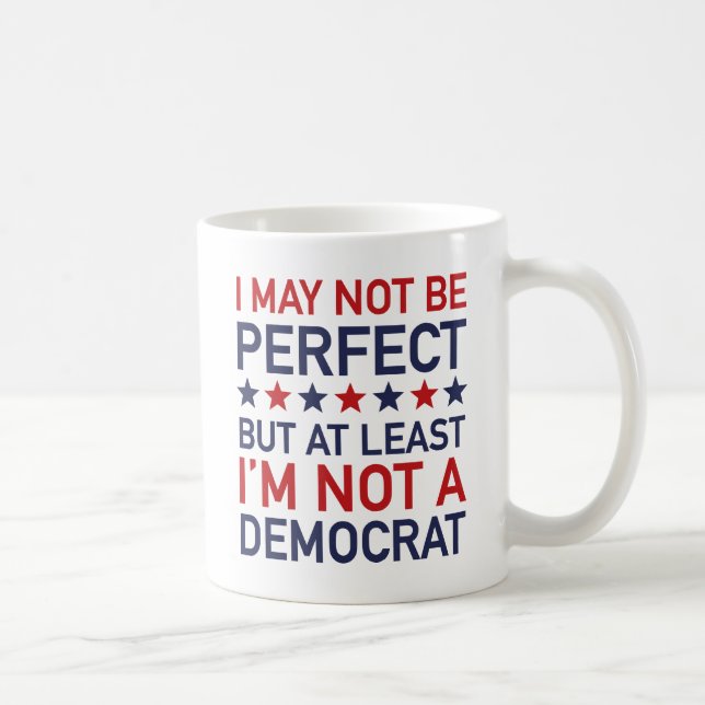 Caneca De Café Pelo menos não sou Democrata (Direita)