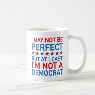 Caneca De Café Pelo menos não sou Democrata