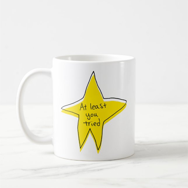 Caneca De Café Pelo Menos Você Tentou - Estrela Amarela (Esquerda)