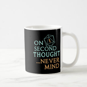 Caneca De Café Pensando Melhor Nunca Mind, Presente Divertido Par