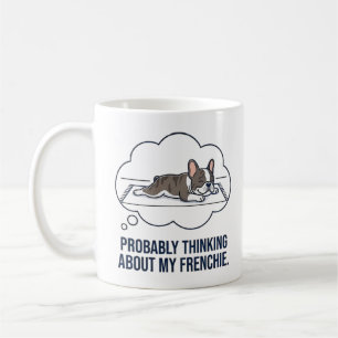 Caneca De Café Pensando no Meu Frenchie Camisa Divertida de Bulld