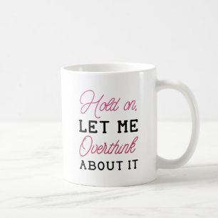 Caneca De Café Pensar Sobre Isso