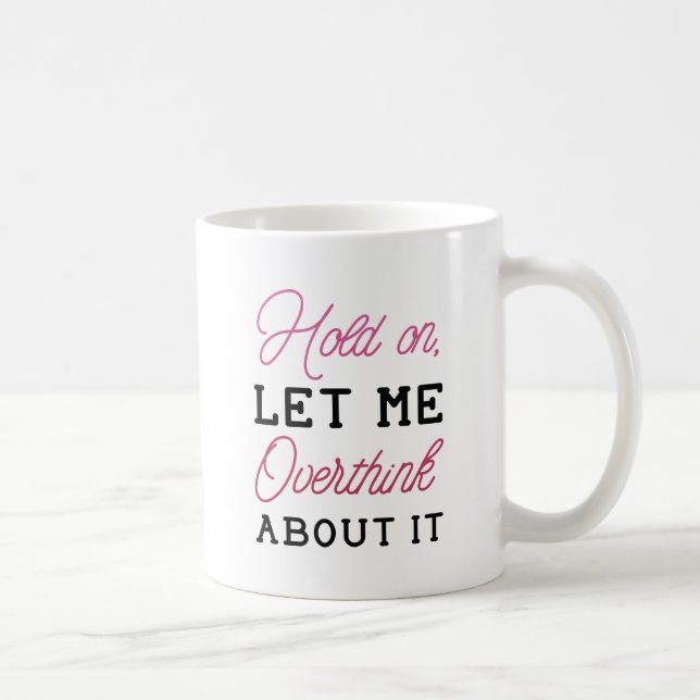 Caneca De Café Pensar Sobre Isso (Direita)