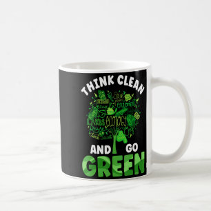 Caneca De Café Pense Limpo E Vá Verde Dia Da Terra E Planeta Envi