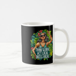 Caneca De Café Pense no Global Act Local Vestir o Ambiente Vocal